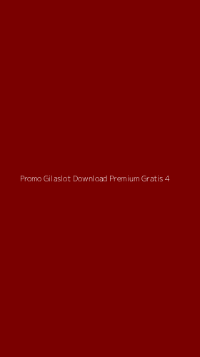 Tampilan Antarmuka Aplikasi Promo Gilaslot Download Premium Gratis - 4