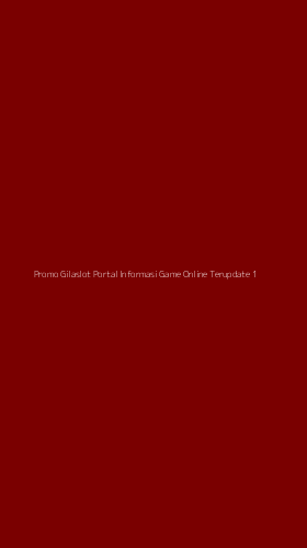 Tampilan Antarmuka Aplikasi Promo Gilaslot Portal Informasi Game Online Terupdate - 1