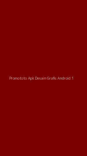 Tampilan Antarmuka Aplikasi Promototo Apk Desain Grafis Android - 1