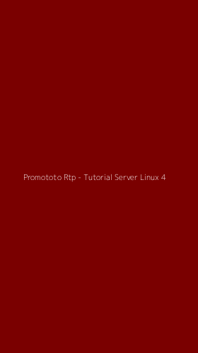 Tampilan Antarmuka Aplikasi Promototo Rtp - Tutorial Server Linux - 4