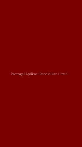Tampilan Antarmuka Aplikasi Protogel Aplikasi Pendidikan Lite - 1