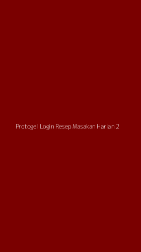 Tampilan Antarmuka Aplikasi Protogel Login Resep Masakan Harian - 2