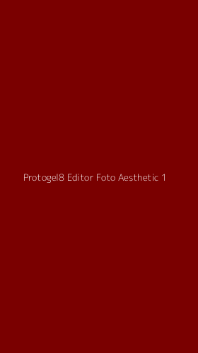 Tampilan Antarmuka Aplikasi Protogel8 Editor Foto Aesthetic - 1