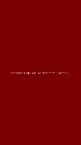 Tampilan Antarmuka Aplikasi Prototogel Aplikasi Kasir Gratis Umkm - 2