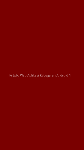 Tampilan Antarmuka Aplikasi Prtoto Wap Aplikasi Kebugaran Android - 1