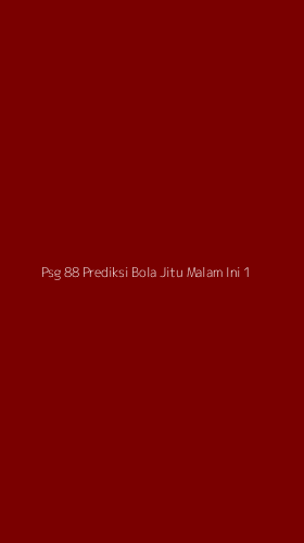 Tampilan Antarmuka Aplikasi Psg 88 Prediksi Bola Jitu Malam Ini - 1