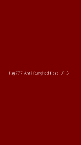 Tampilan Antarmuka Aplikasi Psg777 Anti Rungkad Pasti Jp - 3