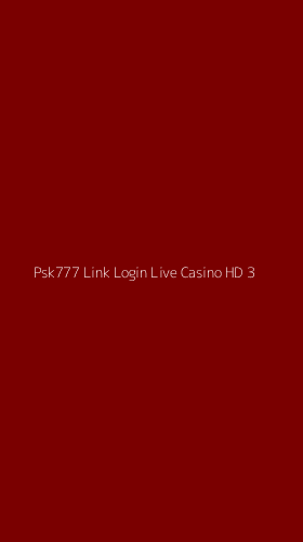 Tampilan Antarmuka Aplikasi Psk777 Link Login Live Casino Hd - 3