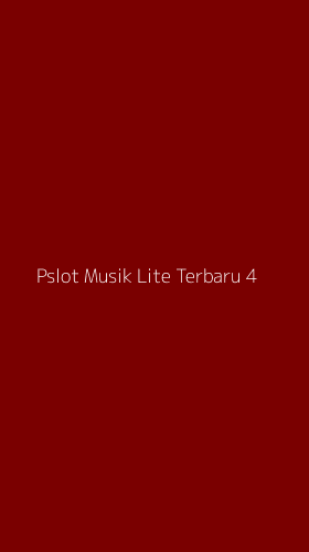 Tampilan Antarmuka Aplikasi Pslot Musik Lite Terbaru - 4