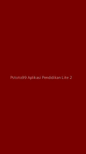 Tampilan Antarmuka Aplikasi Pstoto99 Aplikasi Pendidikan Lite - 2