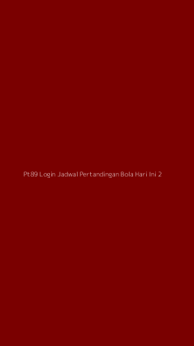 Tampilan Antarmuka Aplikasi Pt89 Login Jadwal Pertandingan Bola Hari Ini - 2
