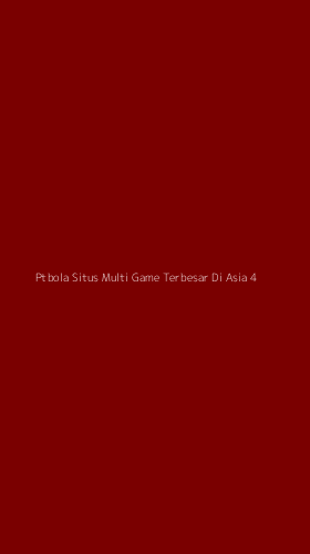 Tampilan Antarmuka Aplikasi Ptbola Situs Multi Game Terbesar Di Asia - 4
