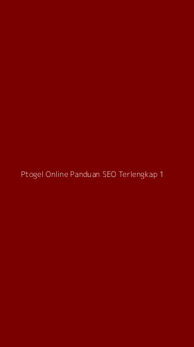 Tampilan Antarmuka Aplikasi Ptogel Online Panduan Seo Terlengkap - 1