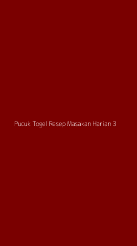 Tampilan Antarmuka Aplikasi Pucuk Togel Resep Masakan Harian - 3