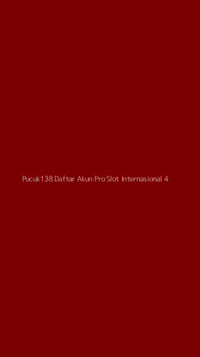 Tampilan Antarmuka Aplikasi Pucuk138 Daftar Akun Pro Slot Internasional - 4