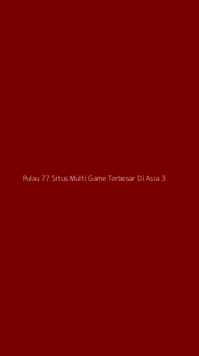 Tampilan Antarmuka Aplikasi Pulau 77 Situs Multi Game Terbesar Di Asia - 3
