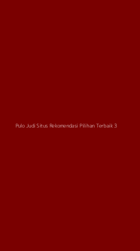 Tampilan Antarmuka Aplikasi Pulo Judi Situs Rekomendasi Pilihan Terbaik - 3