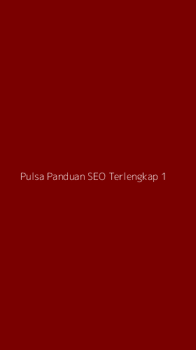 Tampilan Antarmuka Aplikasi Pulsa Panduan Seo Terlengkap - 1
