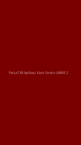 Tampilan Antarmuka Aplikasi Pulsa138 Aplikasi Kasir Gratis Umkm - 2