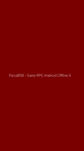 Tampilan Antarmuka Aplikasi Pulsa858 - Game RPG Android Offline - 4