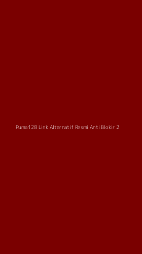 Tampilan Antarmuka Aplikasi Puma128 Link Alternatif Resmi Anti Blokir - 2