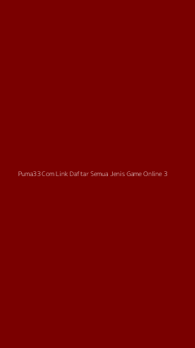 Tampilan Antarmuka Aplikasi Puma33 Com Link Daftar Semua Jenis Game Online - 3