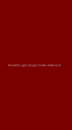 Tampilan Antarmuka Aplikasi Puma99 Login Desain Grafis Android - 4