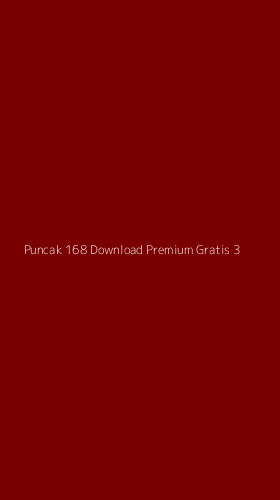 Tampilan Antarmuka Aplikasi Puncak 168 Download Premium Gratis - 3