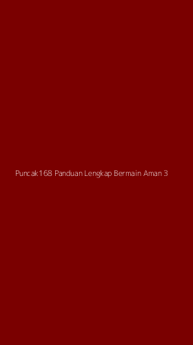 Tampilan Antarmuka Aplikasi Puncak168 Panduan Lengkap Bermain Aman - 3