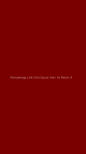 Tampilan Antarmuka Aplikasi Purnamaqq Link Slot Gacor Hari Ini Resmi - 4