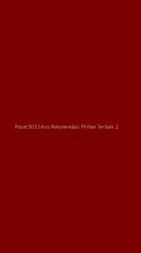 Tampilan Antarmuka Aplikasi Pusat303 Situs Rekomendasi Pilihan Terbaik - 2