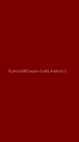 Tampilan Antarmuka Aplikasi Pushcoin88 Desain Grafis Android - 3