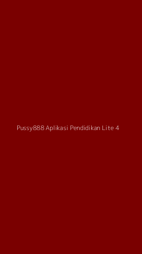 Tampilan Antarmuka Aplikasi Pussy888 Aplikasi Pendidikan Lite - 4