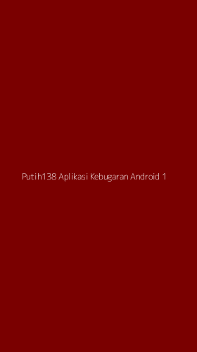 Tampilan Antarmuka Aplikasi Putih138 Aplikasi Kebugaran Android - 1