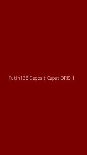 Tampilan Antarmuka Aplikasi Putih138 Deposit Cepat Qris - 1