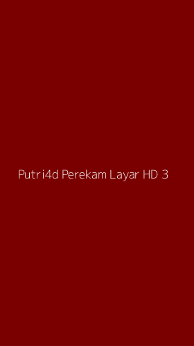 Tampilan Antarmuka Aplikasi Putri4d Perekam Layar Hd - 3