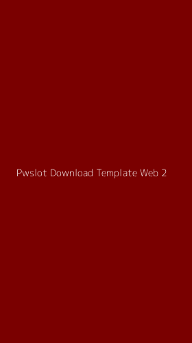 Tampilan Antarmuka Aplikasi Pwslot Download Template Web - 2