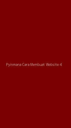 Tampilan Antarmuka Aplikasi Pyinmana Cara Membuat Website - 4