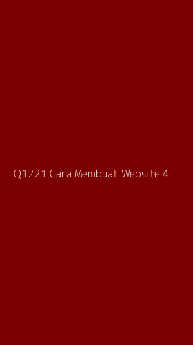 Tampilan Antarmuka Aplikasi Q1221 Cara Membuat Website - 4