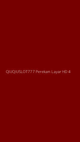 Tampilan Antarmuka Aplikasi Qiuqiuslot777 Perekam Layar Hd - 4