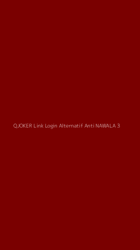 Tampilan Antarmuka Aplikasi Qjoker Link Login Alternatif Anti Nawala - 3