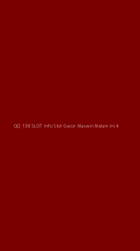 Tampilan Antarmuka Aplikasi Qq 138 Slot Info Slot Gacor Maxwin Malam Ini - 4
