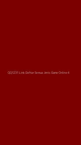 Tampilan Antarmuka Aplikasi Qq1231 Link Daftar Semua Jenis Game Online - 4