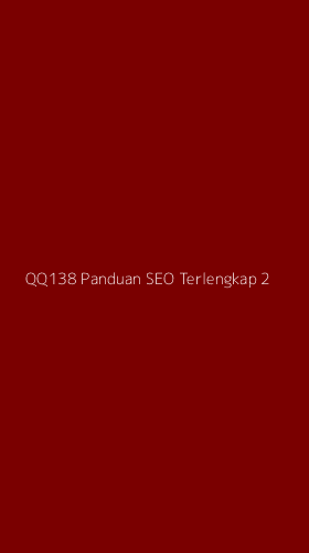 Tampilan Antarmuka Aplikasi Qq138 Panduan Seo Terlengkap - 2