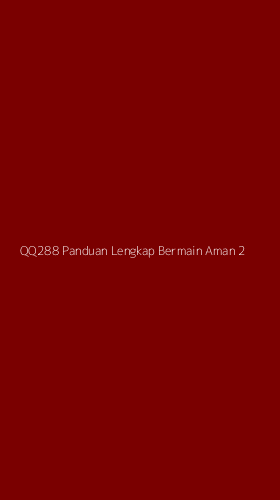 Tampilan Antarmuka Aplikasi Qq288 Panduan Lengkap Bermain Aman - 2