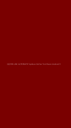 Tampilan Antarmuka Aplikasi Qq338 Link Alternatif Aplikasi Daftar Slot Resmi Android - 3