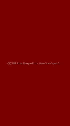 Tampilan Antarmuka Aplikasi Qq388 Situs Dengan Fitur Live Chat Cepat - 2