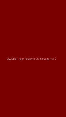 Tampilan Antarmuka Aplikasi Qq39bet Agen Roulette Online Uang Asli - 2