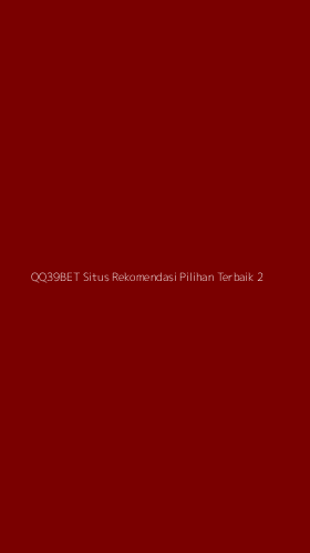 Tampilan Antarmuka Aplikasi Qq39bet Situs Rekomendasi Pilihan Terbaik - 2