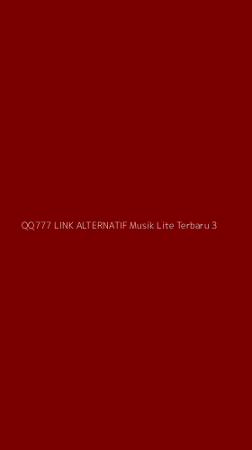Tampilan Antarmuka Aplikasi Qq777 Link Alternatif Musik Lite Terbaru - 3